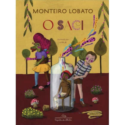 O SACI (EDIÇÃO DE LUXO)