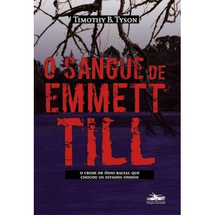 O SANGUE DE EMMETT TILL