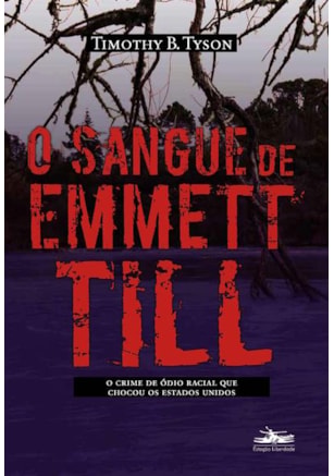 O SANGUE DE EMMETT TILL