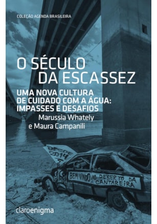 O SÉCULO DA ESCASSEZ