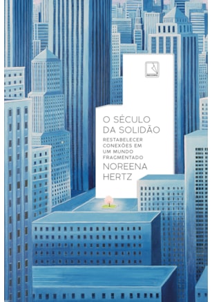 O SÉCULO DA SOLIDÃO