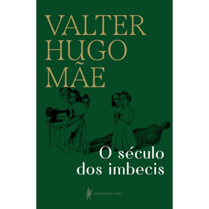 O SÉCULO DOS IMBECIS