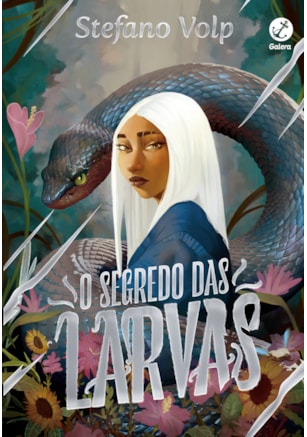 O SEGREDO DAS LARVAS (VOL. 1)