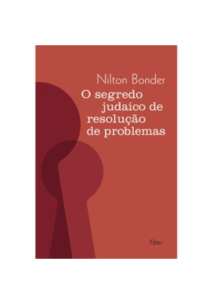 O SEGREDO JUDAICO DE RESOLUÇÃO DE PROBLEMAS