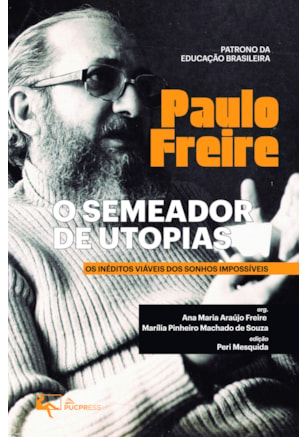 O SEMEADOR DE UTOPIAS