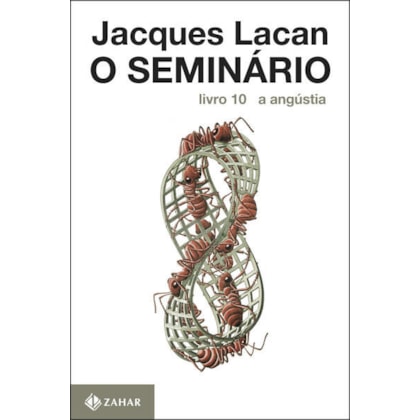 O SEMINÁRIO, LIVRO 10