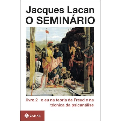 O SEMINÁRIO, LIVRO 2