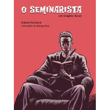 O SEMINARISTA