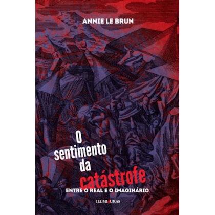 O SENTIMENTO DA CATÁSTROFE