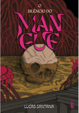 O silêncio do mangue