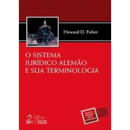 O SISTEMA JURÍDICO ALEMÃO E SUA TERMINOLOGIA