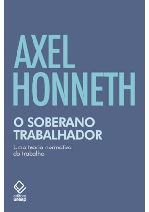 O SOBERANO TRABALHADOR