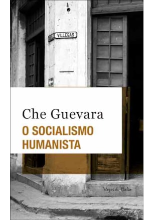 O SOCIALISMO HUMANISTA - ED. BOLSO