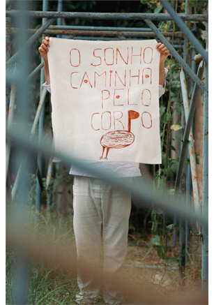 O sonho caminha pelo corpo