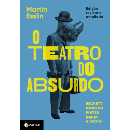O TEATRO DO ABSURDO