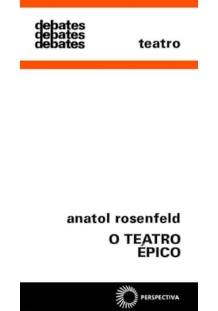 O TEATRO ÉPICO