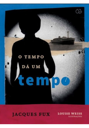 O TEMPO DÁ UM TEMPO