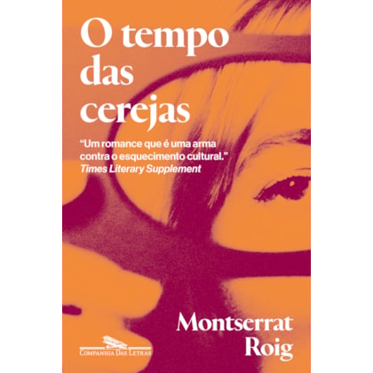 O TEMPO DAS CEREJAS