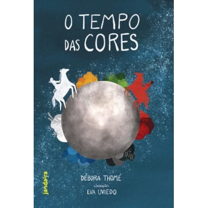 O TEMPO DAS CORES