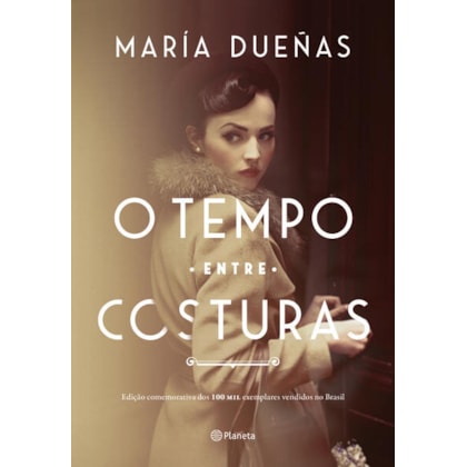 O TEMPO ENTRE COSTURAS