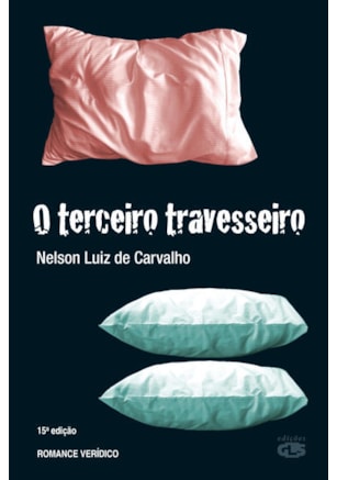 O TERCEIRO TRAVESSEIRO