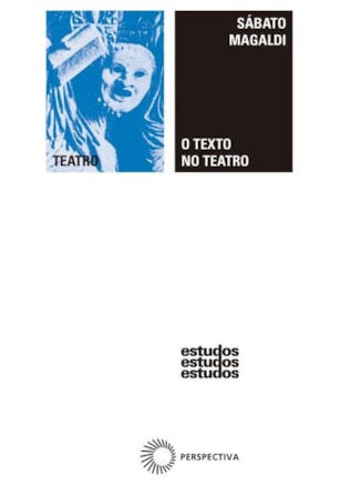 O TEXTO NO TEATRO