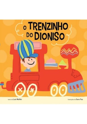 O trenzinho do Dioniso
