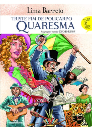 O TRISTE FIM DO POLICARPO QUARESMA