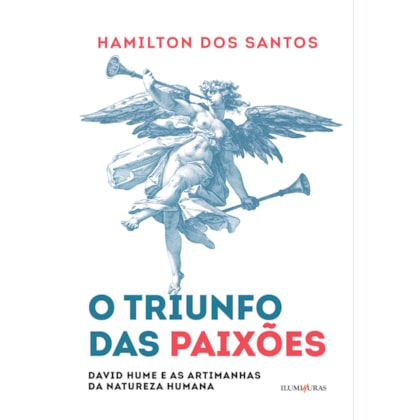 O TRIUNFO DAS PAIXÕES