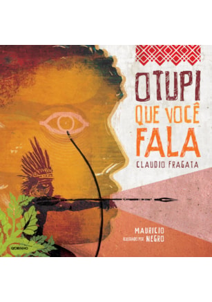 O TUPI QUE VOCÊ FALA
