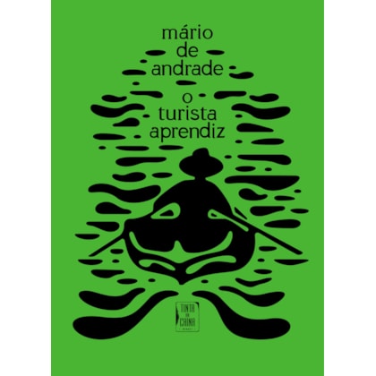O TURISTA APRENDIZ