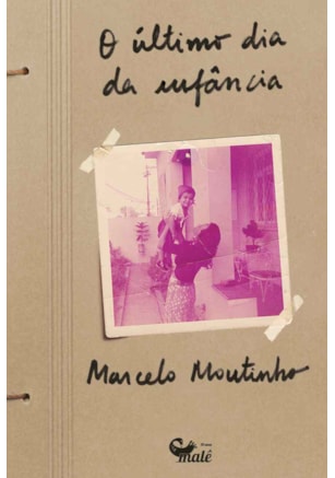 O ÚLTIMO DIA DA INFÂNCIA