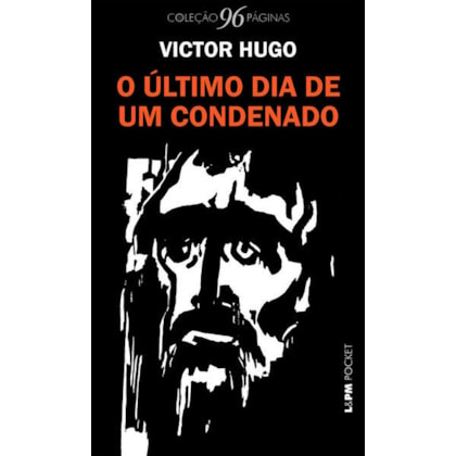 O último dia de um condenado