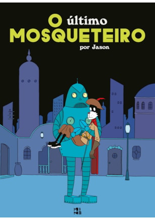 O Último Mosqueteiro