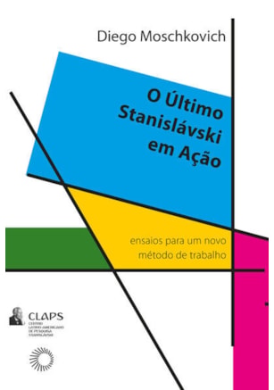 O ÚLTIMO STANISLÁVSKI EM AÇÃO
