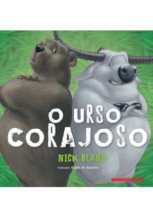 O URSO CORAJOSO