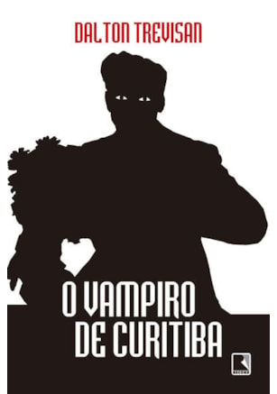 O VAMPIRO DE CURITIBA
