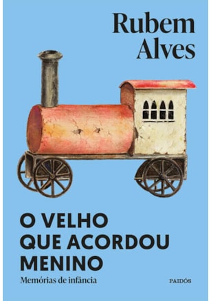 O velho que acordou menino