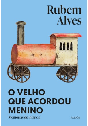 O velho que acordou menino