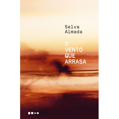 O VENTO QUE ARRASA