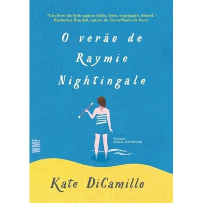O VERÃO DE RAYMIE NIGHTINGALE