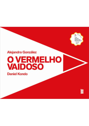 O VERMELHO VAIDOSO