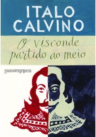 O VISCONDE PARTIDO AO MEIO