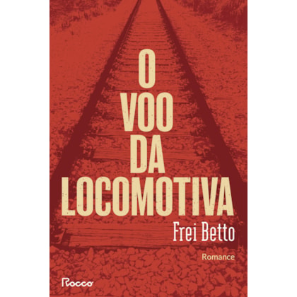 O VOO DA LOCOMOTIVA