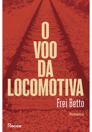 O VOO DA LOCOMOTIVA