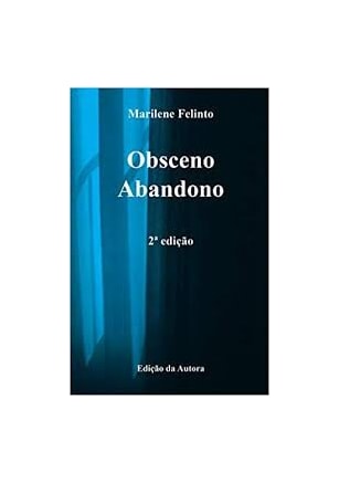 Obsceno Abandono
