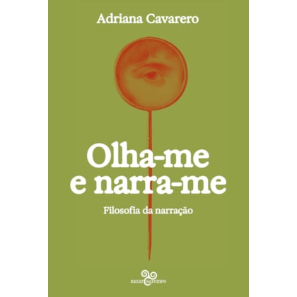 OLHA-ME E NARRA-ME