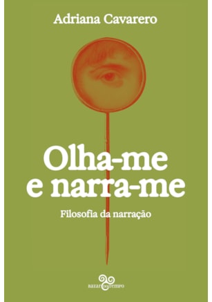 OLHA-ME E NARRA-ME