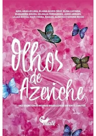 OLHOS DE AZEVICHE