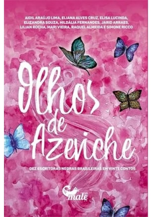 OLHOS DE AZEVICHE